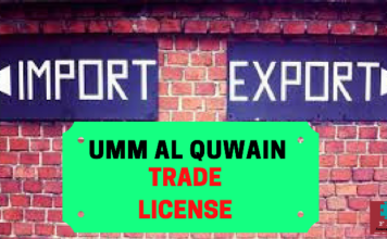 Umm Al Quwain Trade License Procedure, Guide And Requirements